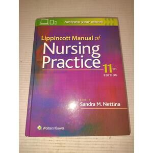 Lippincott Manual of Nursing Practice 11th Edition Sandra M Nettina Hardcover Nu